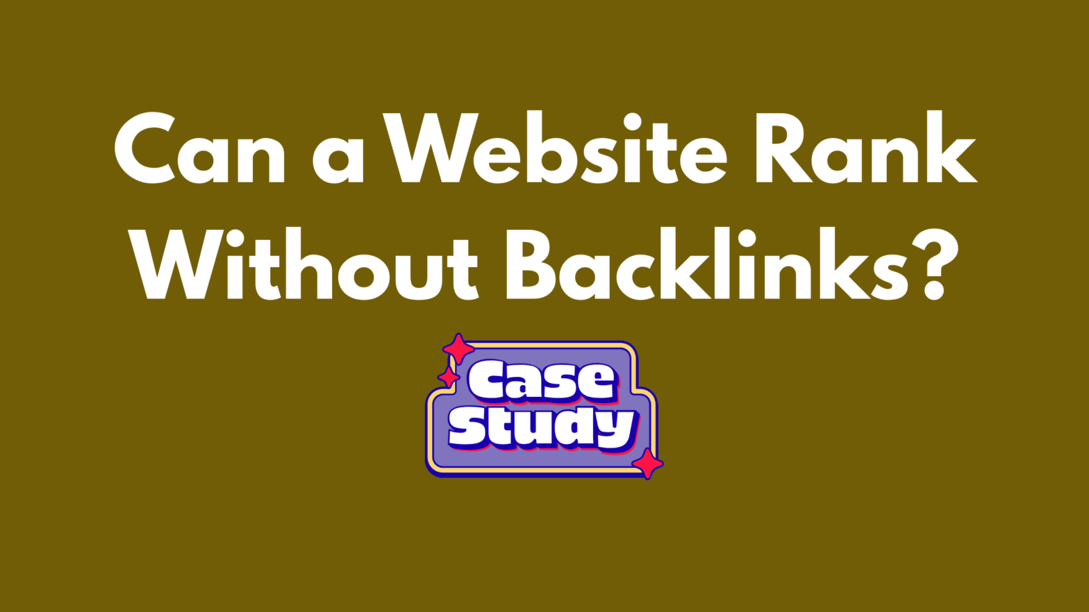 Website ranking on Google without backlinks using low-competition keywords