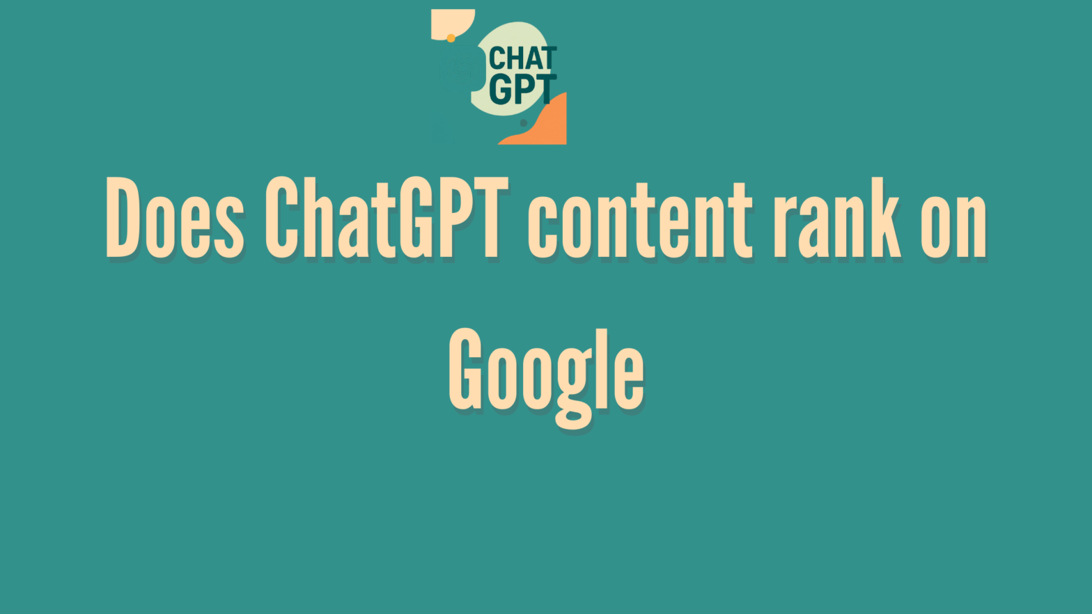 ChatGPT content ranking on Google search results